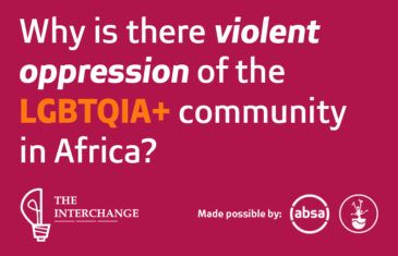 Why is there violent oppression of the LGBTQIA+ community in Africa?