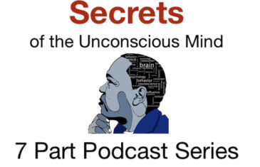 Secrets of the Unconscious Mind: 7-Part Series (trailer)